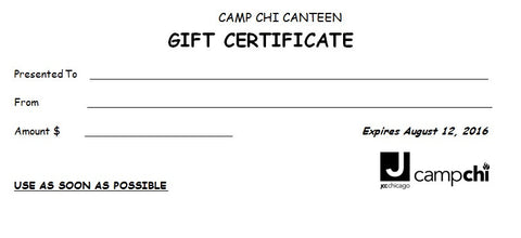 Camp Chi Canteen $45 Gift certificate